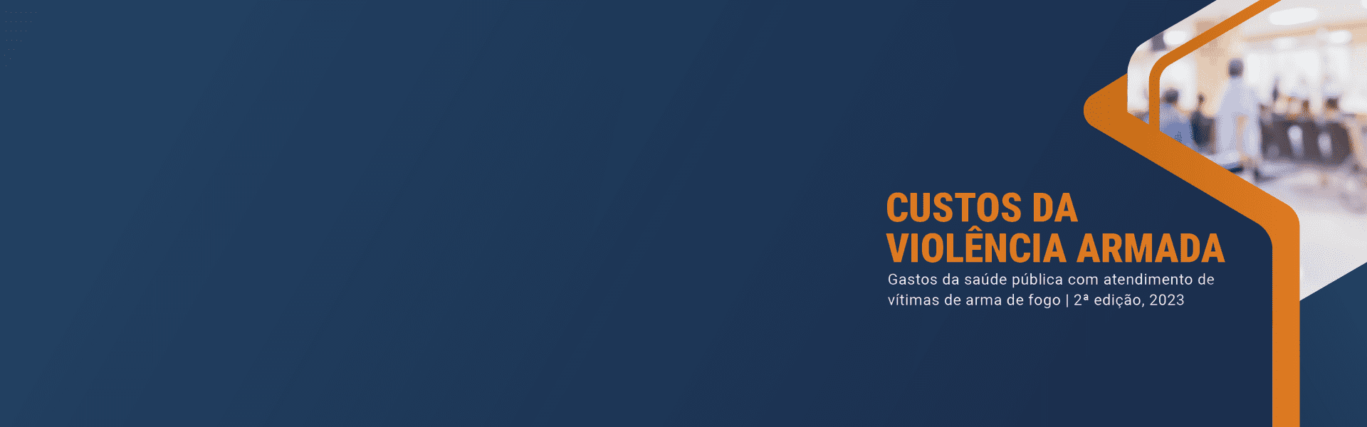 CustosViolenciaArmada-banner-site-desktop_1920x600px (3)